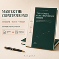 The Premium Client Experience System